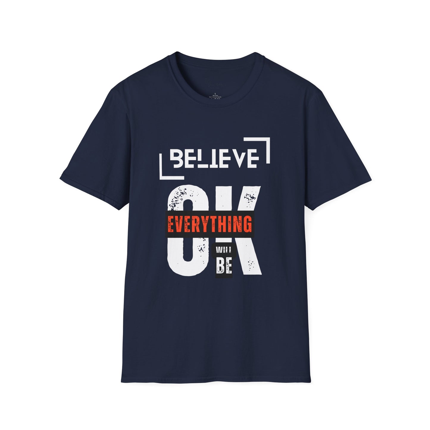 Believe  T-Shirt