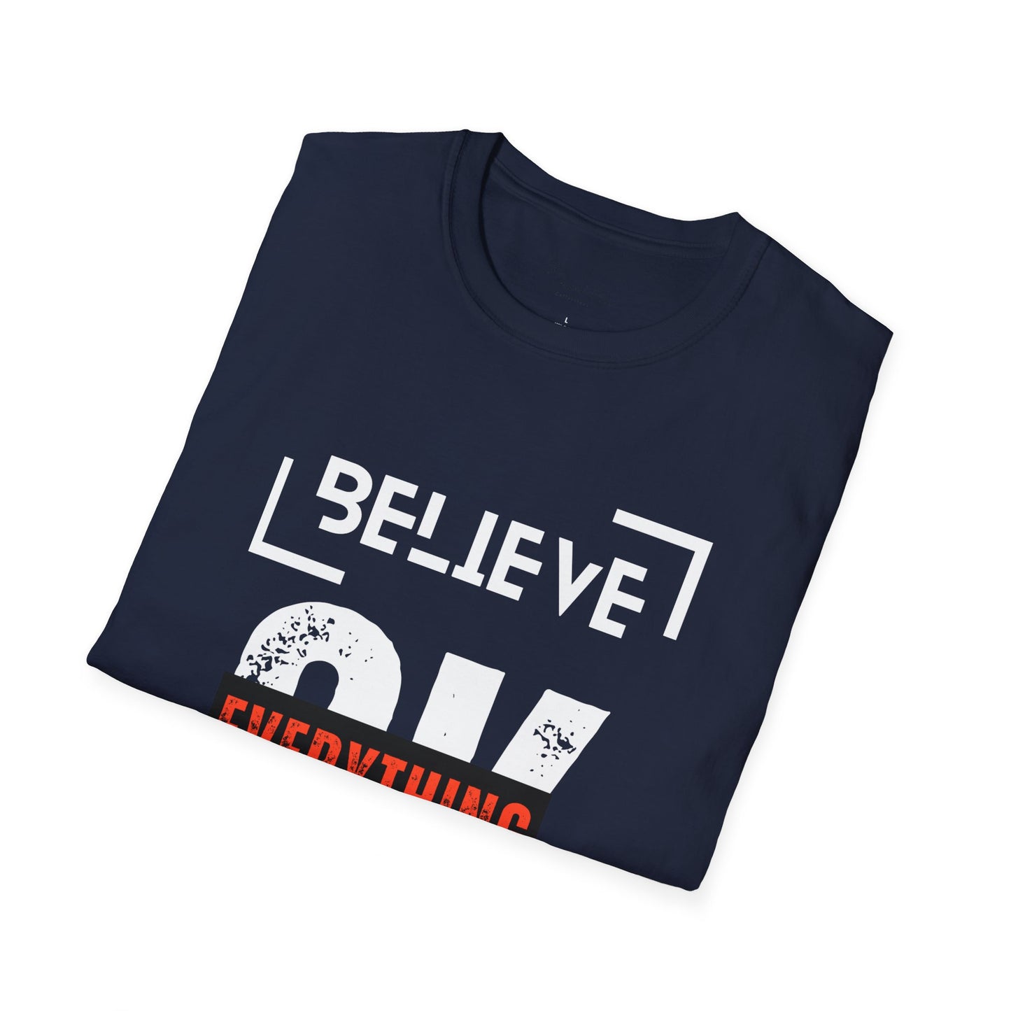 Believe  T-Shirt