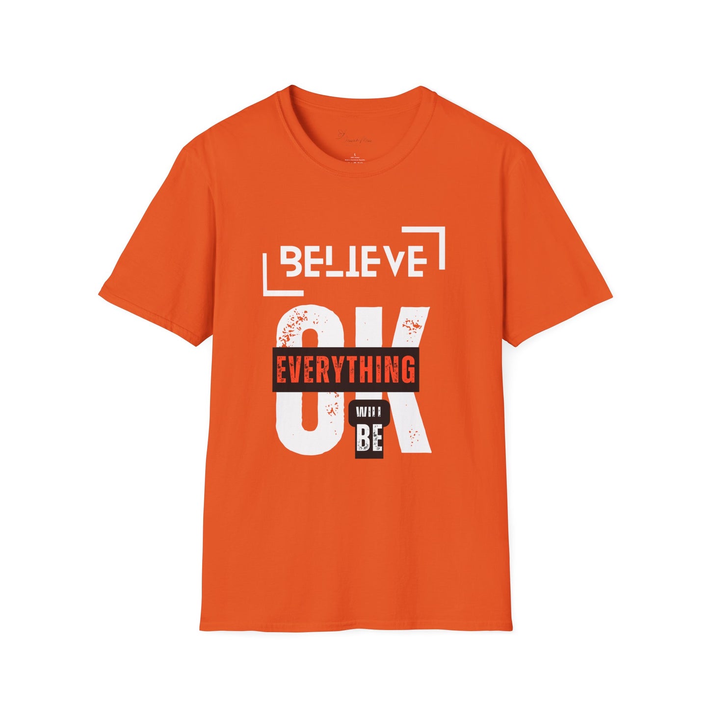 Believe  T-Shirt