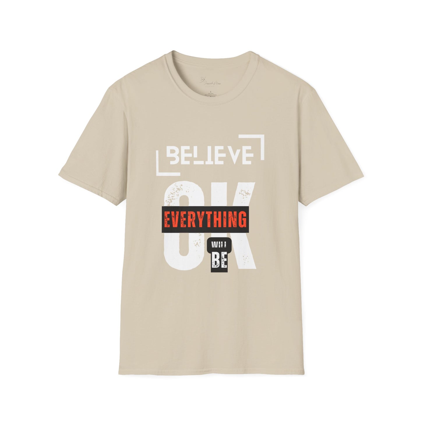 Believe  T-Shirt