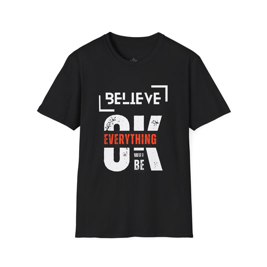 Believe  T-Shirt