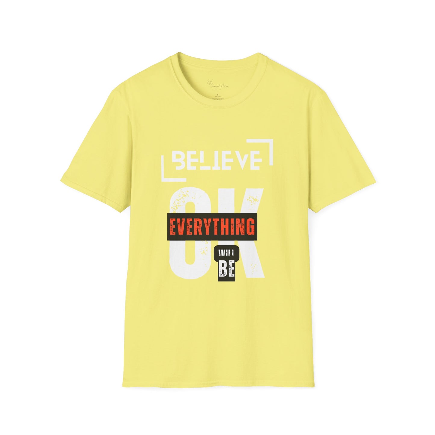 Believe  T-Shirt