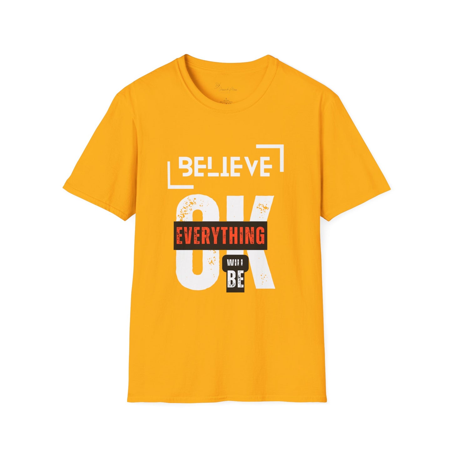 Believe  T-Shirt