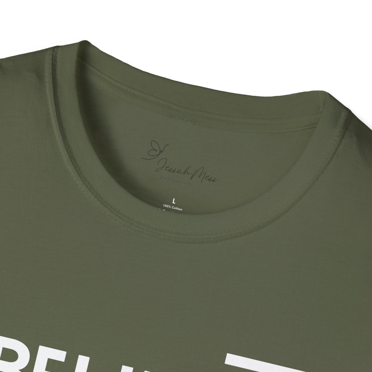 Believe  T-Shirt