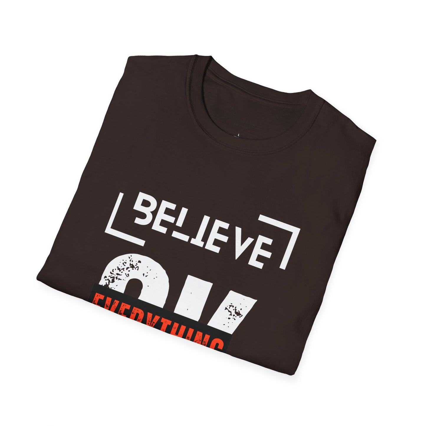 Believe  T-Shirt