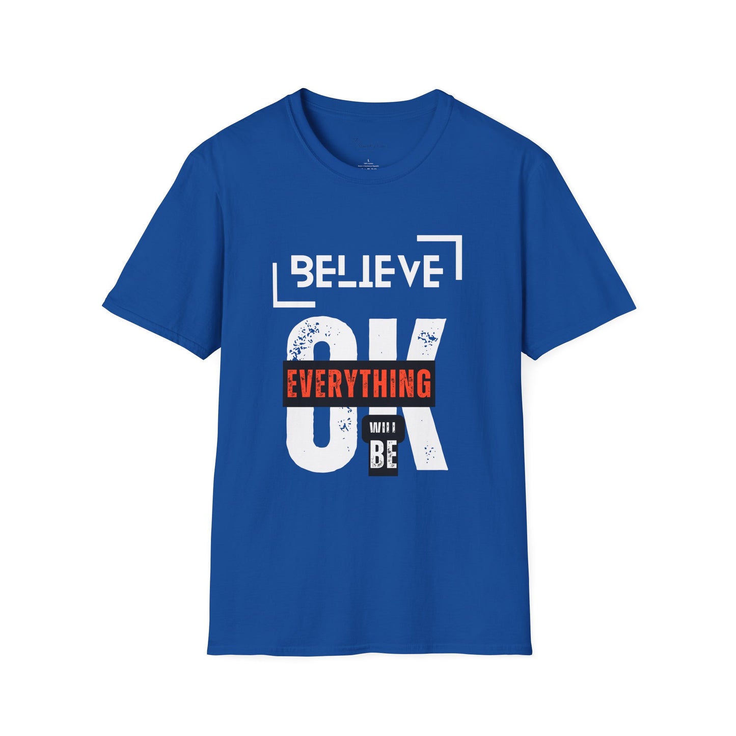 Believe  T-Shirt
