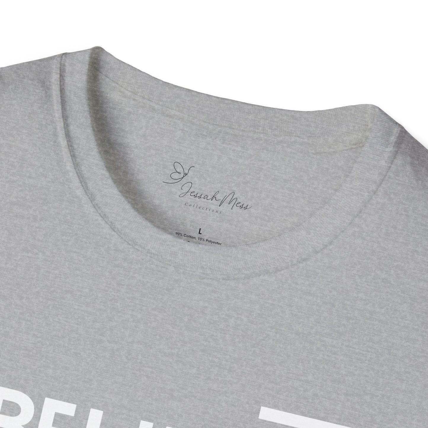 Believe  T-Shirt